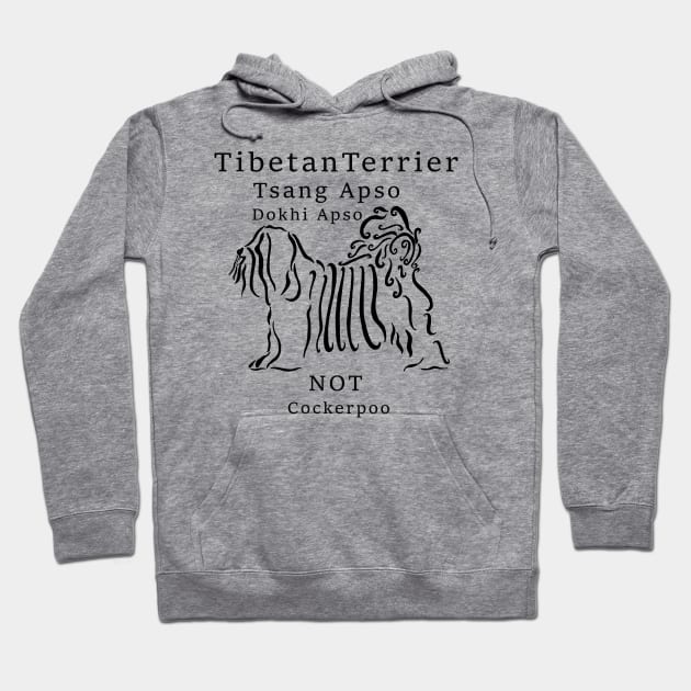 It's A Tibetan Terrier Hoodie by Dragonfairy